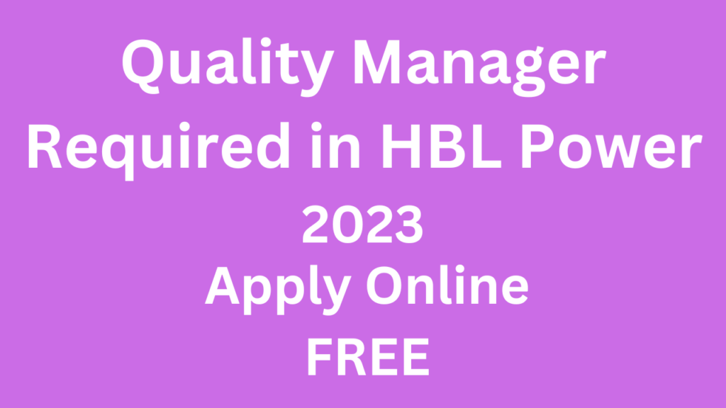 hbl-power-is-looking-quality-manager-in-gurgaon